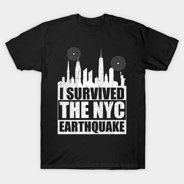 I Survived The NYC Earthquake T-Shirt by maddude